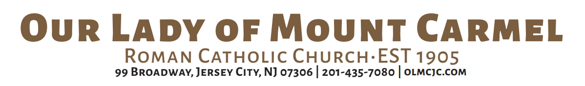 Our Lady of Mount Carmel – 99 Broadway – Jersey City, NJ 07306